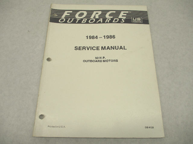 OB4129 Outboard Service Shop Repair Manual for Force 50 HP 1984-1986