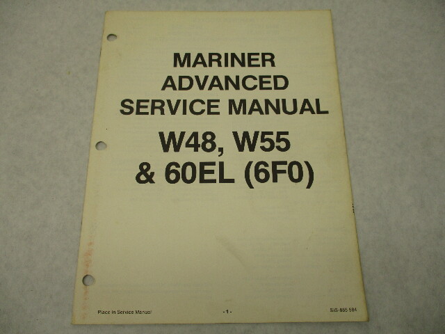 SIS-885 584 Outboard Advanced Service Manual for Mariner W48 W55 60EL (6F0)