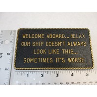 1970s Boat Plaque Funny- Boat Doesnt Always Look Like This, Sometimes its WORSE!