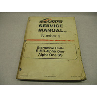 90-12934-2 1097 MerCruiser Service Manual 6 Stern Drive Units R MR Alpha 1 A1 SS