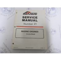 90-806934 MerCruiser Service Manual Number 21 In-Line Diesel Marine Engines