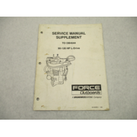 90-826660-1 Service Repair Manual OB4644 Supplement for Force 90-120HP L-Drive