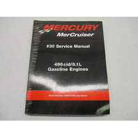90-863161 Mercury Mercruiser #30 Service Repair Manual for 496cid/8.1L Gasoline