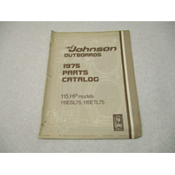 387021 1975 OMC Johnson 115 HP Outboard Parts Catalog 115ESL75 115ETL75 Final