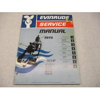 5094 OMC 1975 Evinrude Outboard Service Manual 50 HP 50572 50573 50542 50543
