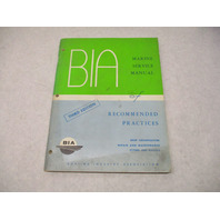 DS-270 1969 BIA 3rd Edition Marine Service Manual of Recommended Practices