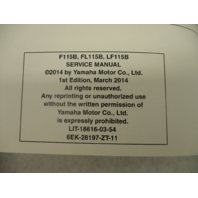 LIT-18616-03-54 2014 Yamaha Outboard Service Repair Manual F115B LF115B